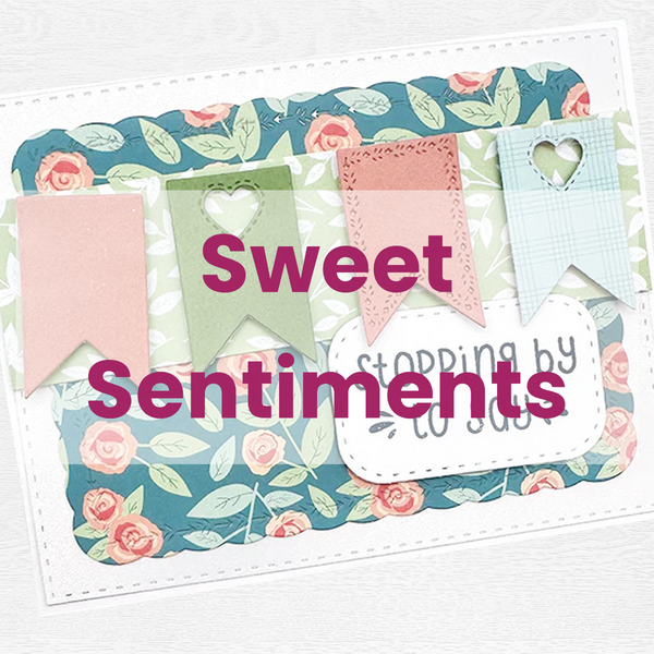 Sweet Sentiments
