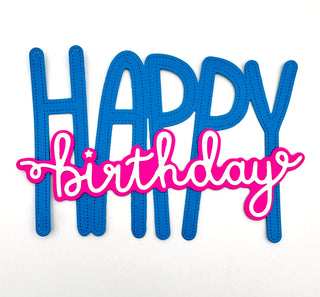 Happy Birthday Word Dies - Big & Bold