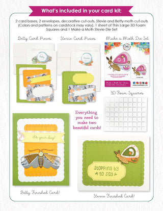 Card Kit - Make a Moth (2 kits + Products + Videos)